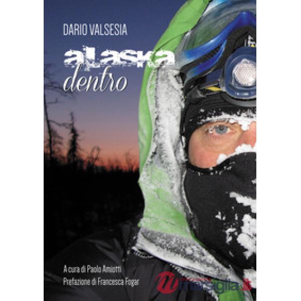 Alaska dentro