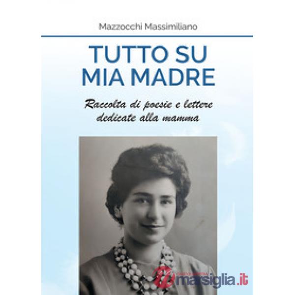 Tutto su mia madre