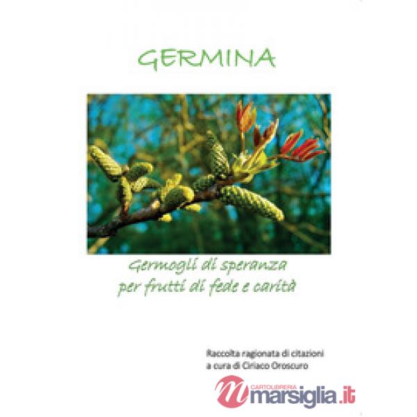 Germina. Germogli di speranza per frutti di fede e carità