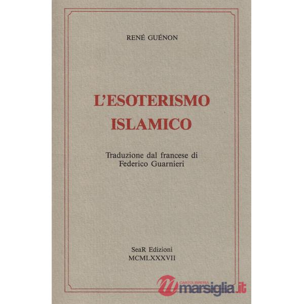 Esoterismo islamico (L')
