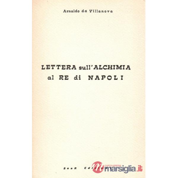 Lettera sull'alchimia al Re di Napoli