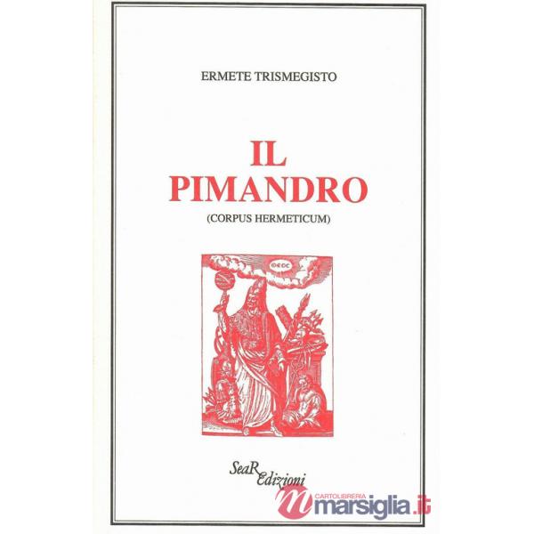 Pimandro (Corpus hermeticum) (Il)