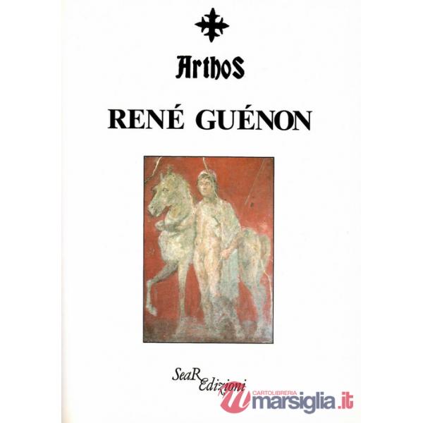 Arthos. René Guénon