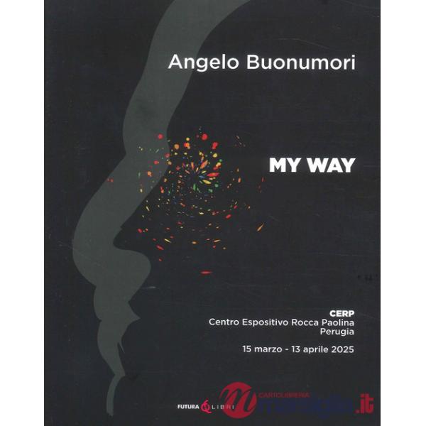 My way. Ediz. italiana