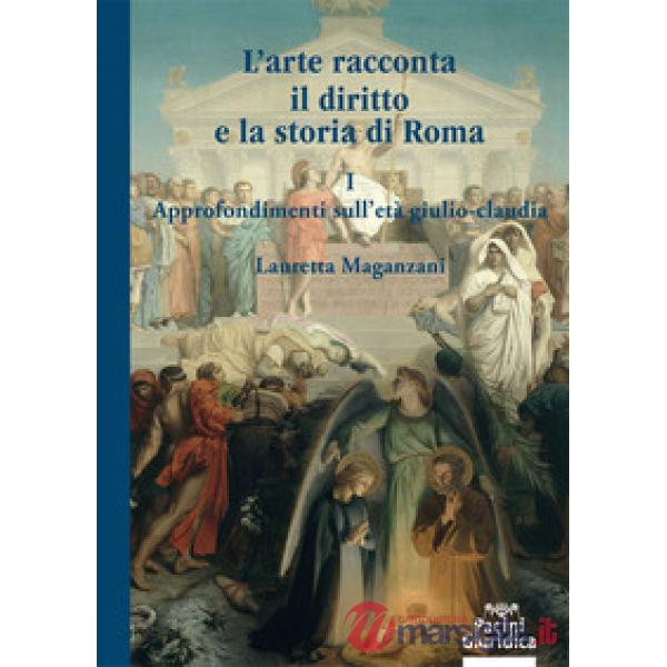 L'arte racconta il diritto e la storia di Roma