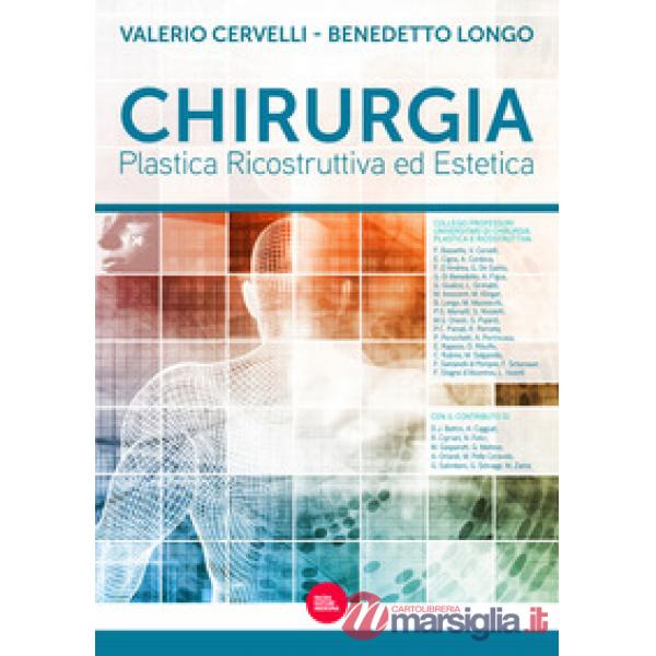 Chirurgia plastica ricostruttiva ed estetica