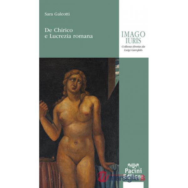 De Chirico e Lucrezia romana