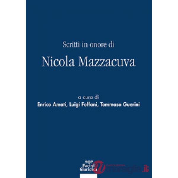 Scritti in onore di Nicola Mazzacuva