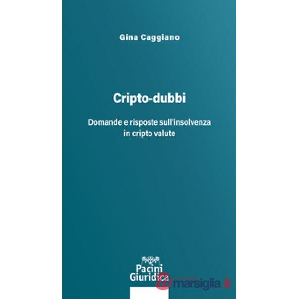 Cripto-dubbi. Domande e risposte sull'insolvenza in cripto valute