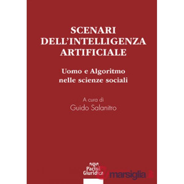 Scenari dell'intelligenza artificiale. Uomo e algoritmo nelle scienze sociali