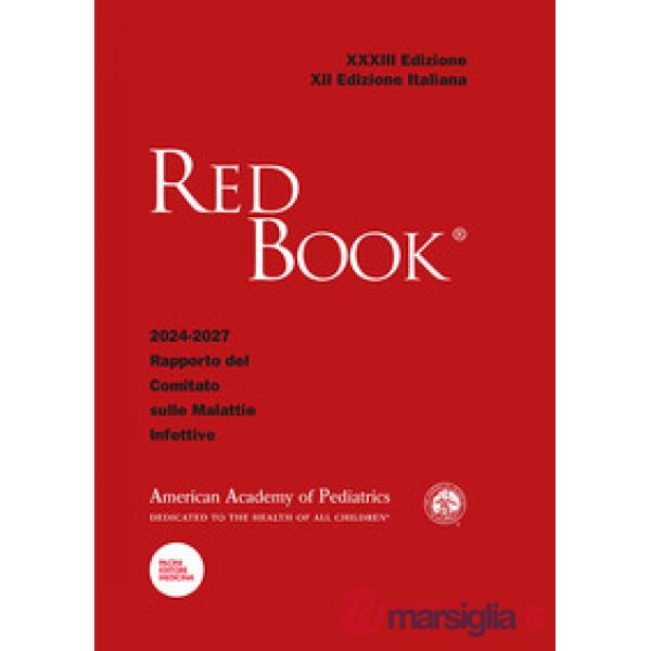 Red Book XXXIII. Edizione 2024-2027. Rapporto del Comitato sulle Malattie Infettive