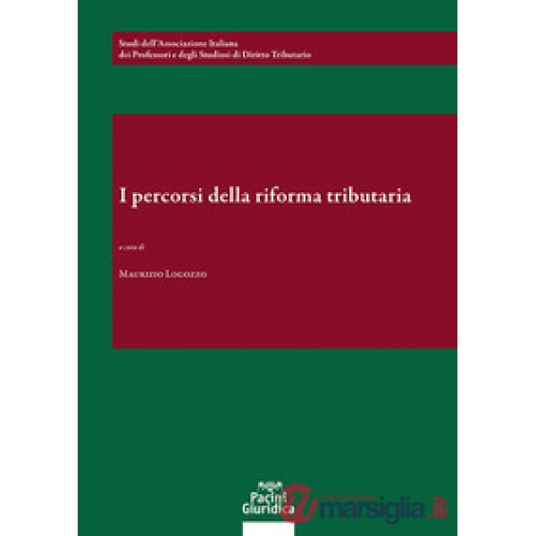 I percorsi della riforma tributaria