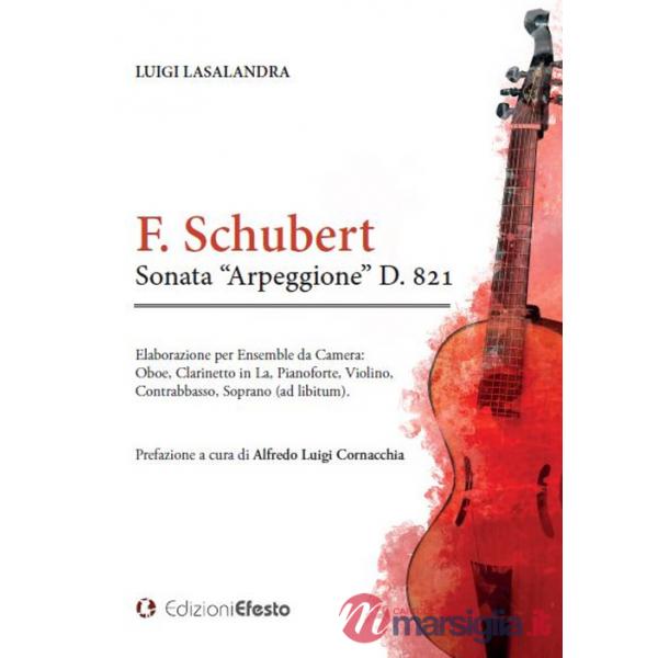 F. Schubert Sonata «Arpeggione» D. 821