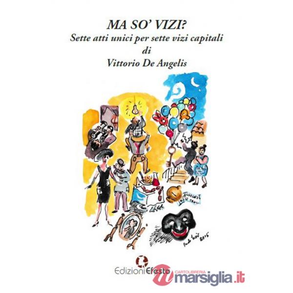 Ma so' vizi? Sette atti unici per sette vizi capitali