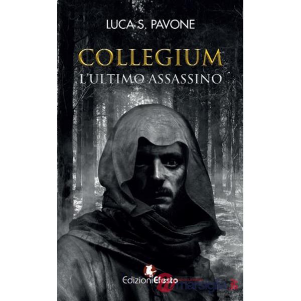 Collegium. L'ultimo assassino