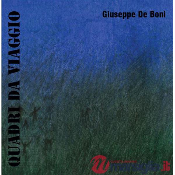 Quadri di viaggio. Catalogo della mostra (Roma, 10-18 maggio 2019)