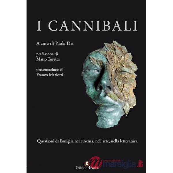 Cannibali. Questioni di famiglia nel cinema, nell'arte, nella letteratura (I)