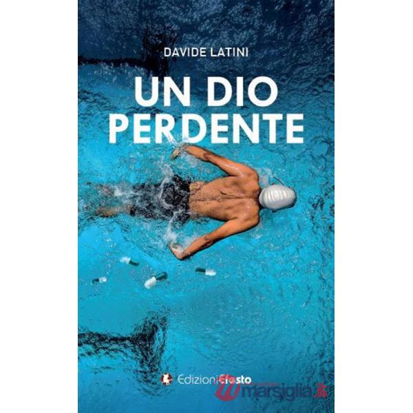 Dio perdente (Un)