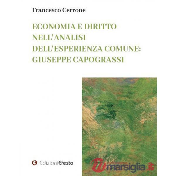 Economia e diritto nell'analisi dell'esperienza comune: Giuseppe Capograssi
