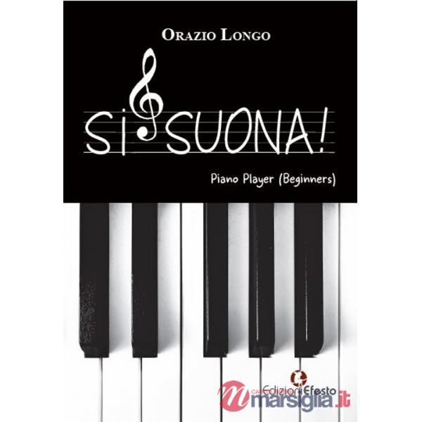 Si suona! Piano Player (Beginners)
