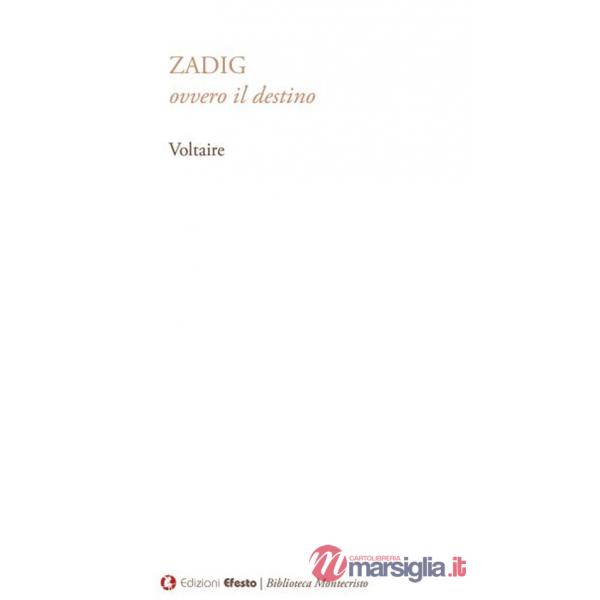 Zadig ovvero il destino
