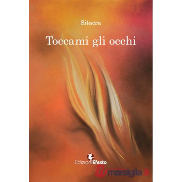 Toccami gli occhi