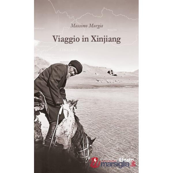 Viaggio in Xinjiang