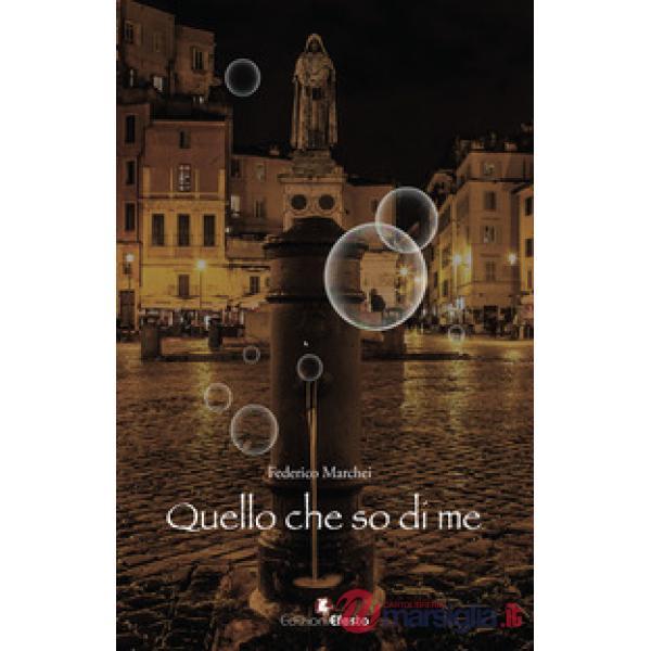 Quello che so di me