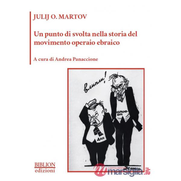 Punto di svolta nella storia del movimento operaio ebraico (Un)
