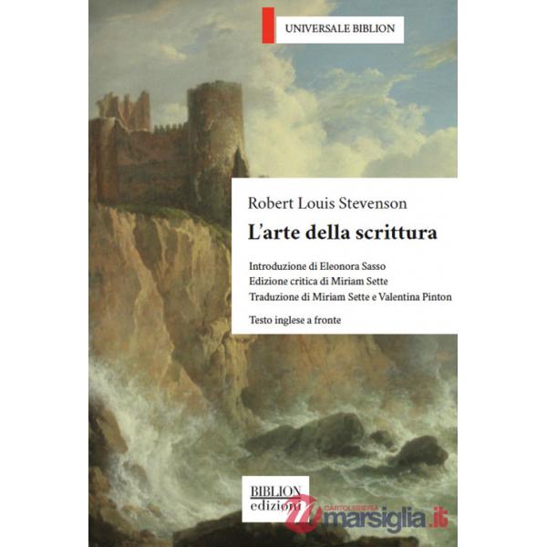 Arte della scrittura. Testo inglese a fronte (L')