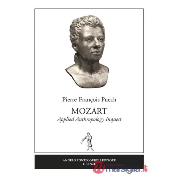 Mozart. Applied anthropology inquest