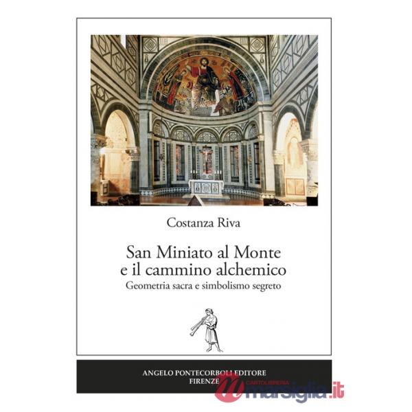 San Miniato al Monte e il cammino alchemico