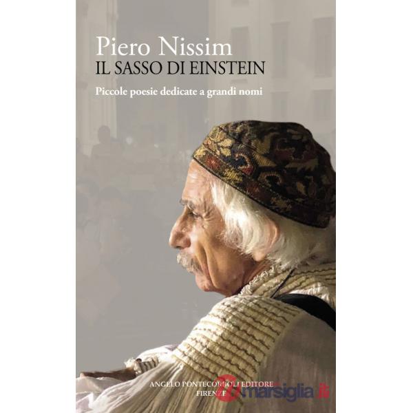 Sasso di Einstein. Piccole poesie dedicate a grandi nomi (Il)
