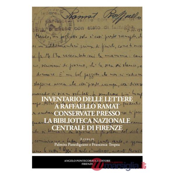 Inventario delle lettere a Raffaello Ramat conservate presso la Biblioteca Nazionale Centrale di Firenze