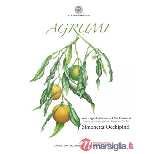 Agrumi. Tavole e approfondimenti sull'Arte Botanica