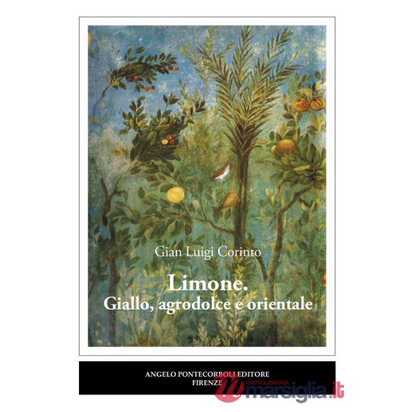 Limone. Giallo, agrodolce e orientale