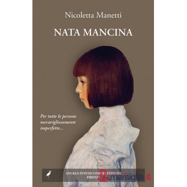 Nata mancina. Nuova ediz.