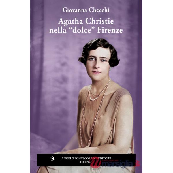 Agatha Christie nella «dolce» Firenze
