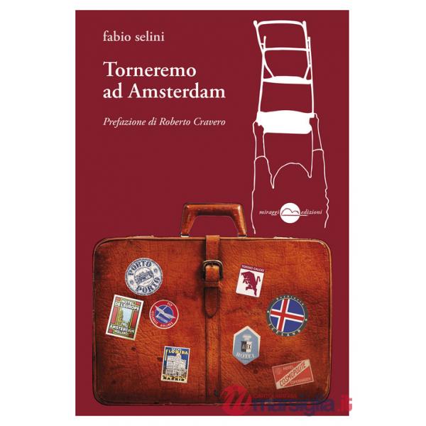 Torneremo ad Amsterdam