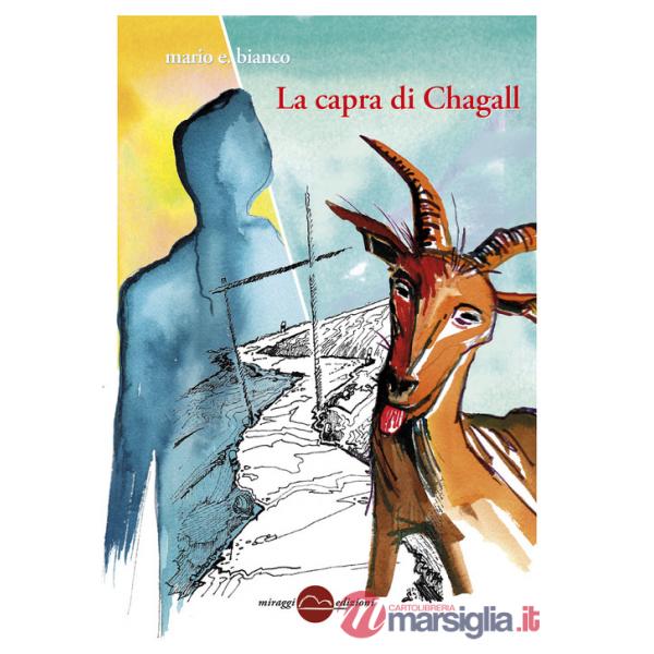 Capra di Chagall (La)