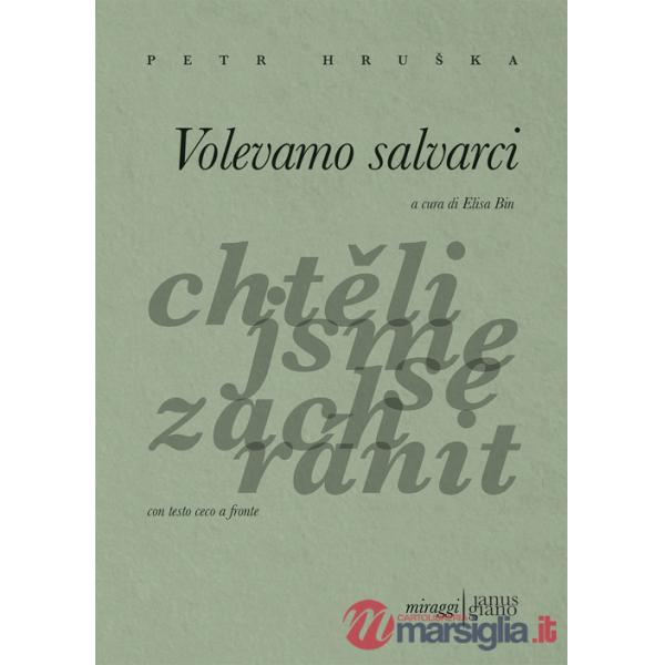 Volevamo salvarci