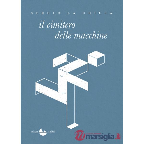 Cimitero delle macchine (Il)