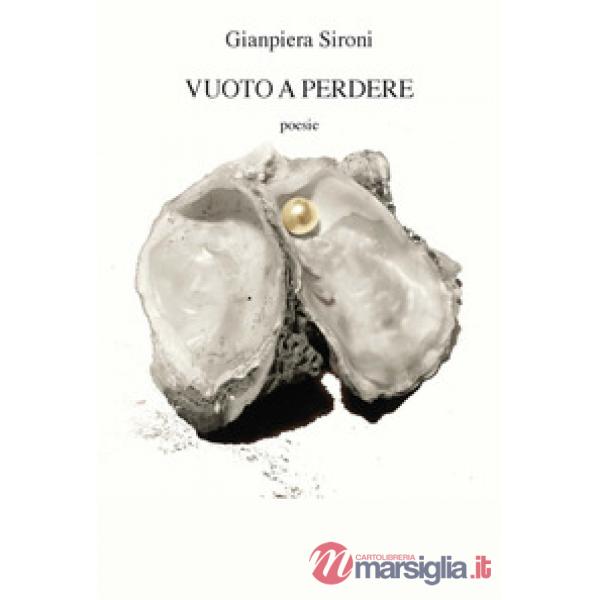 Vuoto a perdere. Ediz. integrale
