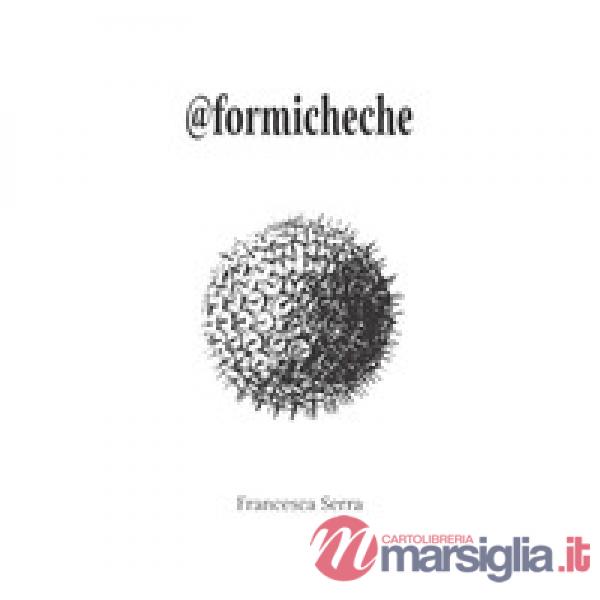 @formicheche. Ediz. illustrata