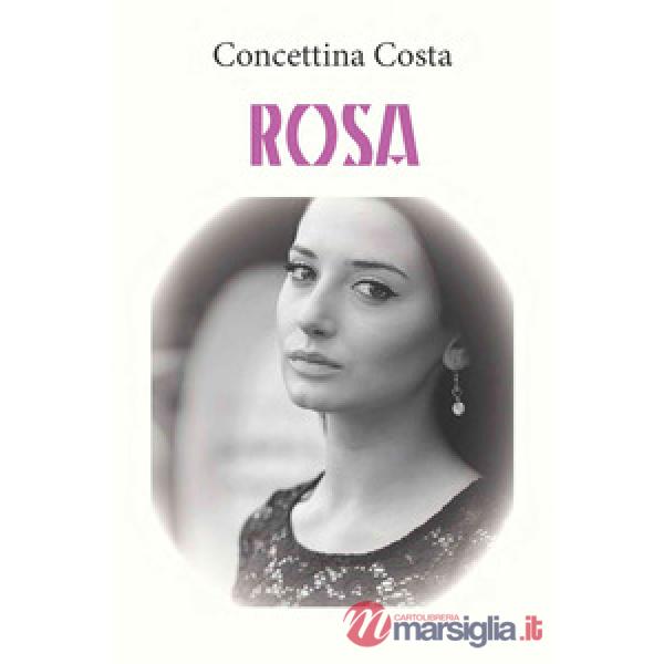Rosa. Ediz. integrale