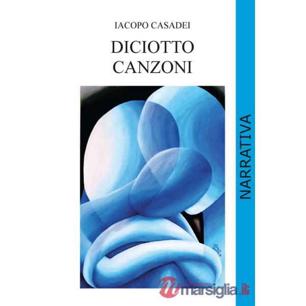 18 canzoni. Ediz. integrale
