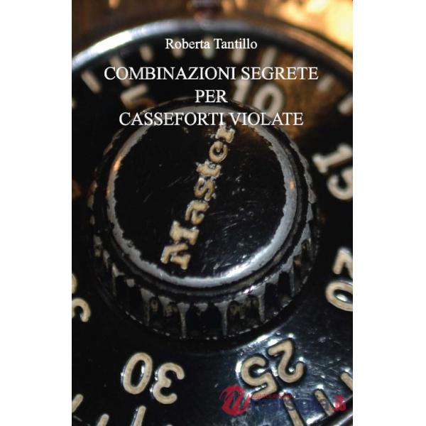 Combinazioni segrete per casseforti violate
