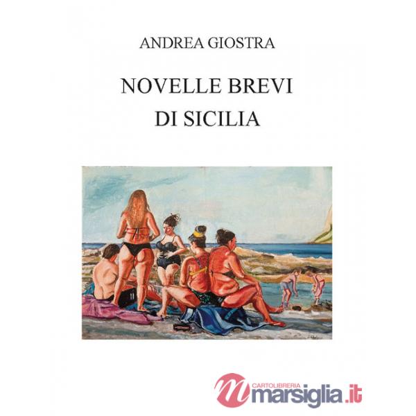 Novelle brevi di Sicilia. Ediz. integrale