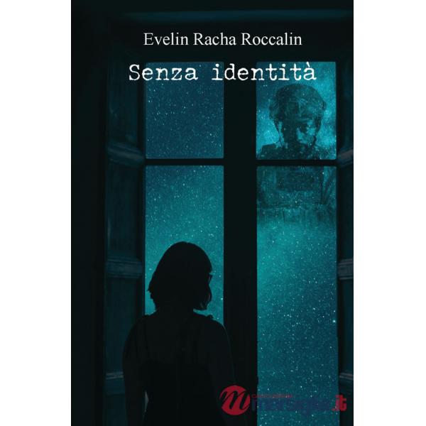 Senza identità. Una storia d'amore. Ediz. integrale