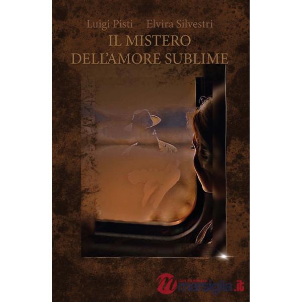Mistero dell'amore sublime (Il)